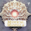 Mystical Mandala Vol. 1 — Flores do Mundo